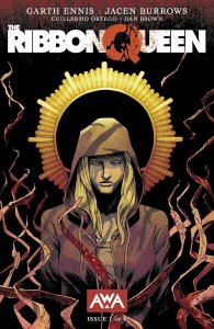 Ribbon Queen #1 AWA Studios Garth Ennis Declan Shalvey Regular Cover Near Mint