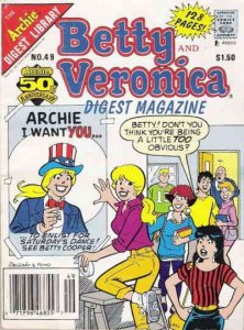 Betty and Veronica Digest Magazine #49 (Newsstand) FN ; Archie |