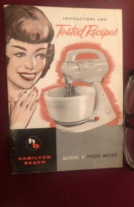 Instructions& tested recipes model K food mixer Hamilton beach,1958?,42p