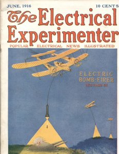 Electrical Experimenter  June 1916 -Hugo Gernsback-Mars Science Fiction story...