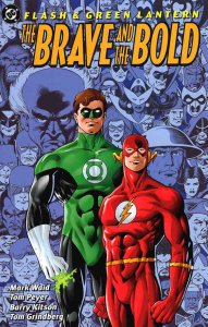 Flash And Green Lantern: The Brave and the Bold TPB #1 VF/NM ; DC