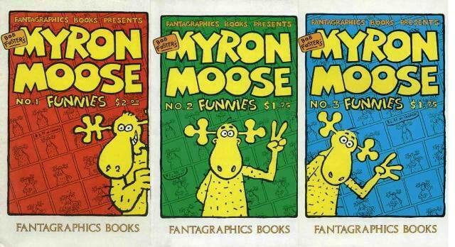 MYRON MOOSE FUNNIES (FN) 1-3 Bob Forster's  COMPLETE!