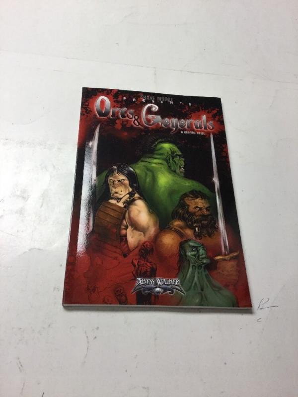 Orcs And Generals A Graphic Novel Nm Near Mint Shane Moore Abyss Walker