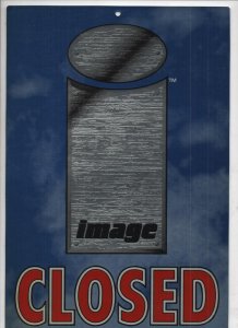 IMAGE Open Closed SIGN , 8.5 x 12 , Jim Lee 1990's Chromium Sturdy w/ 2 stickers