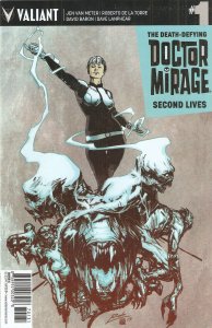 Death-Defying Doctor Mirage, The: Second Lives #1C VF ; Valiant