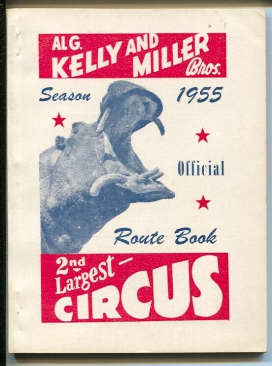 Al G. Kelly and Miller Bros Circus Route Book 1955-photos-ads-103 pages-VF