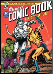 OVERSTREET PRICE GUIDE, Hulk vs Wolverine, HC, 1st, 2014, Limited, #44, SDCC