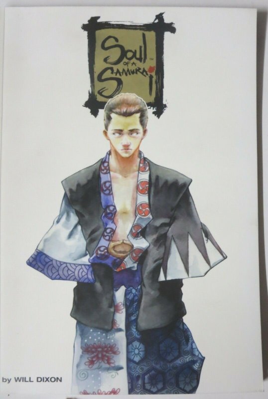 SOUL OF THE SAMURAI (Image, 2003) #1-4 COMPLETE! Will Dixon bushido wonder!