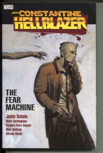 John Constantine, Hellblazer: The Fear Machine-TPB-Trade