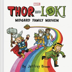 Thor & Loki Midgard Family Mayhem Hc (c: 0-1-0) Chronicle Books Comic Book