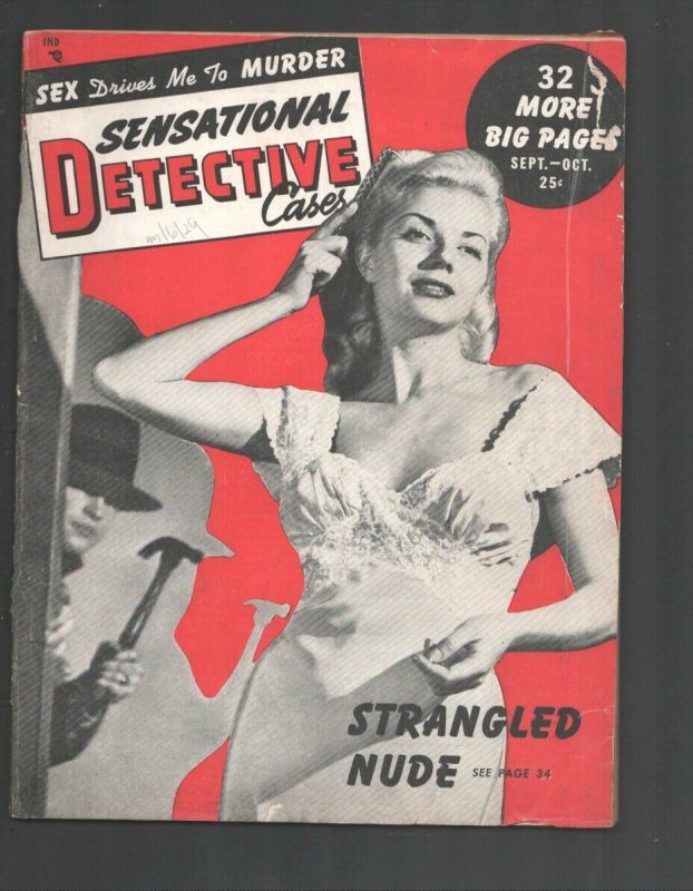 Sensational Detective Cases 10/1949-Violent exploitation-posed photos-Canine ... 