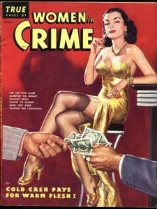 True Cases of Women In Crime 3/1950-Sky-GGA hooker cover-wild issue