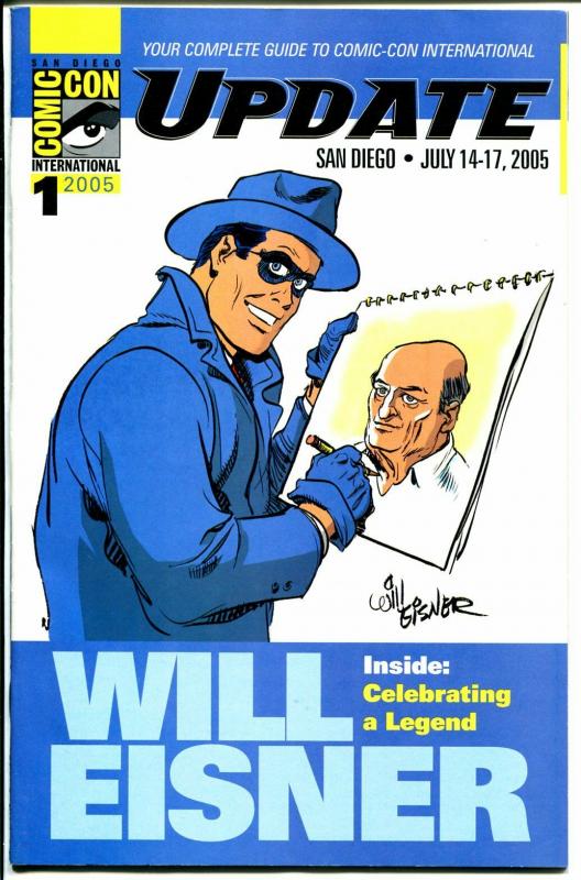 San Diego Comic Con Update #1 2005-Will Eisner-Spirit-NM