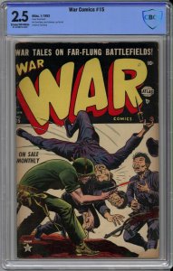 WAR COMICS #15 CBCS 2.5 - VERY RARE ATLAS WAR - Jan, 1953