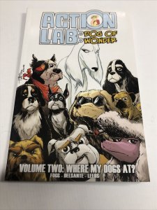 Action Lab : Dog Of Wonder Vol.2 Where My Dogs At? (2016)  TPB SC Scott Fogg