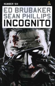Incognito #6 VF ; Icon | Ed Brubaker Last Issue