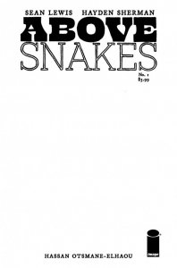 Above Snakes #1 2022 Blank Cover B Image Comics BL01