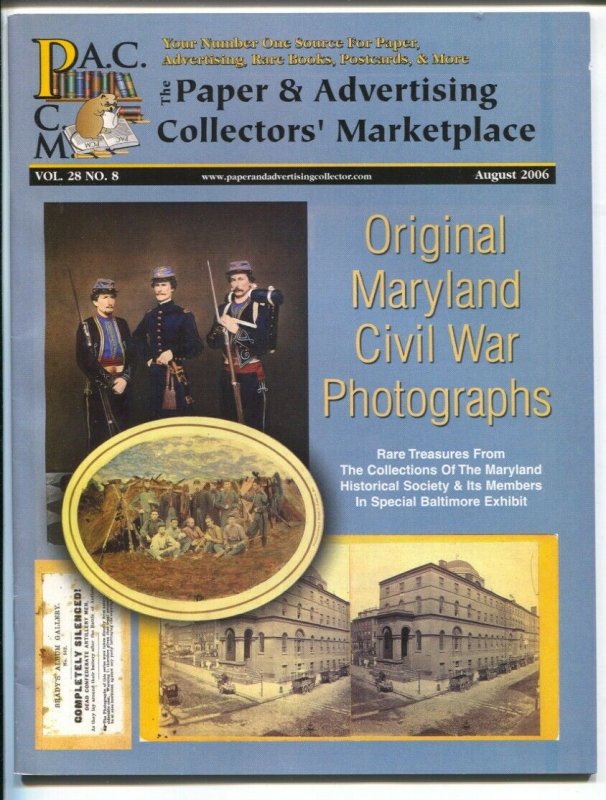 Paper Collector's Marketplace 8/2006-collector's items-original Civil War pix-VF 