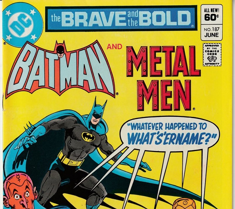 Brave and the Bold # 187 Mysterious Foe from Metal Men's Past ! Nemesis !