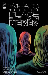 Whats The Furthest Place From Here #7 Cover B Hixson Image Comics 2022 EB04