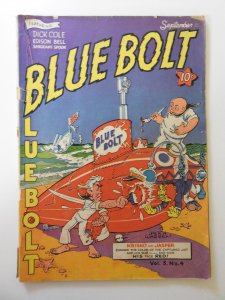 Blue Bolt #28 GD+ Cover detached bottom staple, 3 in tear 3rd interior page