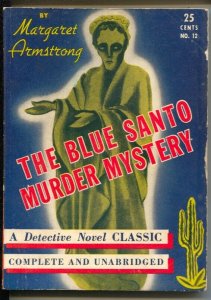 Detective Novel Classic #12 1941-The Blue Santo Murder Mystery-VG