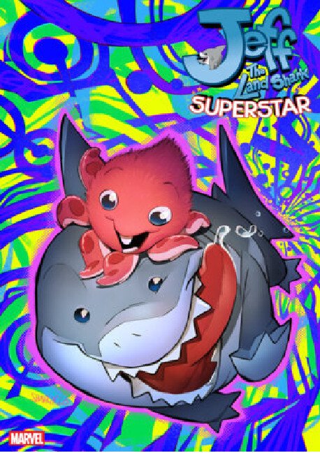 (2026) JEFF THE LAND SHARK SUPERSTAR #1 1:25 SHAVRIN VARIANT COVER 7/8/26!