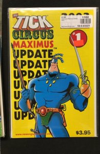Tick: Circus Maximus Update (2003)