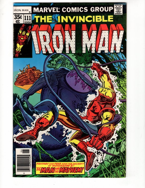 Iron Man #111 (1978) FN+ THE MAN AND THE MAYHEM! Bronze Age MARVEL Classic !!!