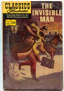 The Invisible Man- Classic Illustrated #153 HRN 169- HG WELLS G/VG