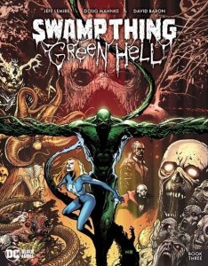 Swamp Thing Green Hell #3 (of 3) Comic Book 2023 - DC