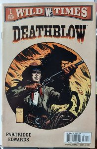 Wild Times: Deathblow #1 (1999)