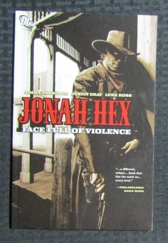 2006 JONAH HEX Face Full of Violence SC 1st DC VF+ 8.5 / Fisherman Collection