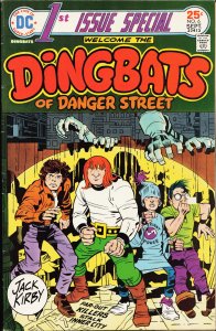 1st Issue Special #6 (1975) Dingbats of Danger Street [Key Issue]