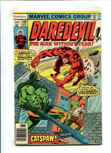 DAREDEVIL #149 (4.0) NEWSSTAND!! 1977