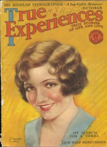 True Experiences 10/1930-Claudette Colbert-sensationalism-pulp thrills-scandal-G