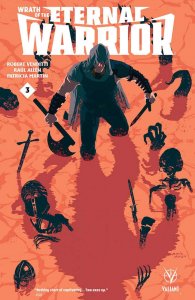 Wrath Of The Eternal Warrior #3B VF/NM ; Valiant