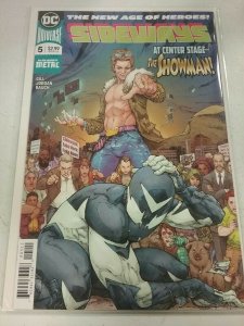 Sideways #5 At Center Stage Showman DC Universe Comic 2018 NW23