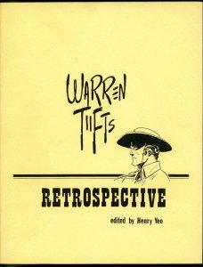 Warren Tufts Retrospective 150 pages edited by Henry Yeo FN