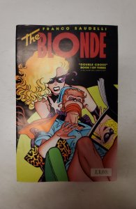 The Blonde: Double Cross #1 (1991) NM Eros Comix Comic Book J729