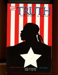 (2003) Truth: Red, White & Black #1 - FIRST ISSUE (PART I OF VI)! (8.5/9.0)