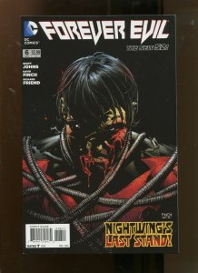 FOREVER EVIL #6 (9.2) NIGHTWINGS LAST STAND! 2014