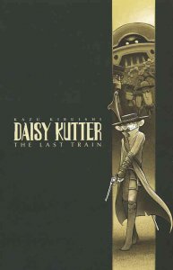 Daisy Kutter: The Last Train TPB #1 FN ; Viper | Kazu Kibuishi