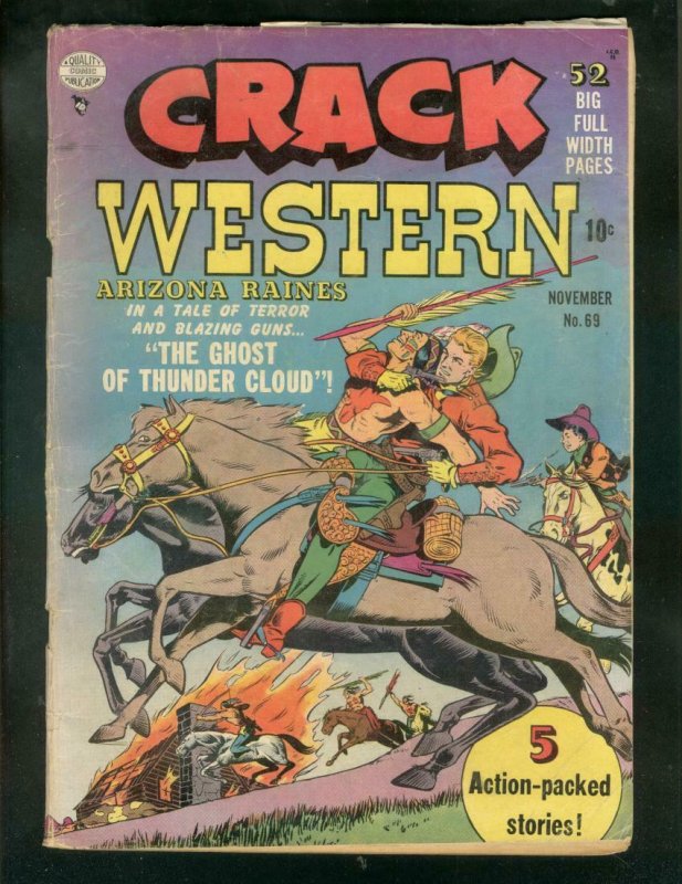 CRACK WESTERN #69 1950-ARIZONA RAINES-INDIAN FIGHT COVR VG