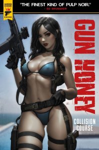 GUN HONEY COLLISION COURSE #2 CVR A LIM (MR) (PRESALE 6/12/24)