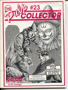 Pulp Collector #23 1993-Crimson Clown-Black Aces-Len Siringo-Moon Man-FN+ 