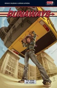 Runaways, Vol. 3: The Good Die Young by Vaughan, Brian K.; Alphona, Adrian
