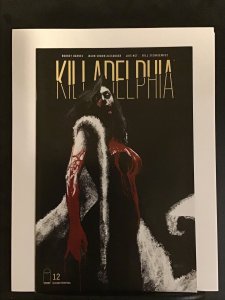 Killadelphia #12 (2021) Killadelphia