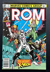 Rom #17 (1981) VF - 1st app of Hybrid - X men crossover - Newsstand