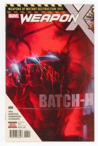 Weapon X #6 (2017 v3) Greg Pak Amadeus Cho NM